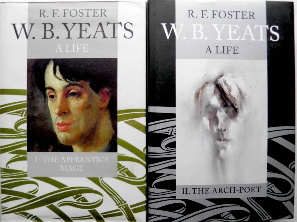 W. B. Yeats - a life