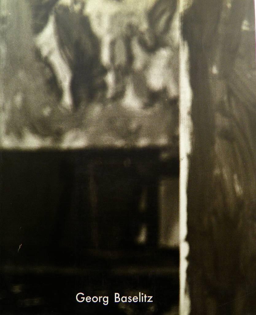 Georg Baselitz - Exposici&oacute; organitzada per la Fundaci&oacute; Caixa de Pensions : 27 de febrer-22 d'abril 1990 Barcelona, Centre Cultural de la Fundaci&oacute; Caixa de Pensions : 17 de maig-15 de juliol 1990 Madrid, Sala de Exposiciones de la Fundaci&oacute;n Caja de Pension