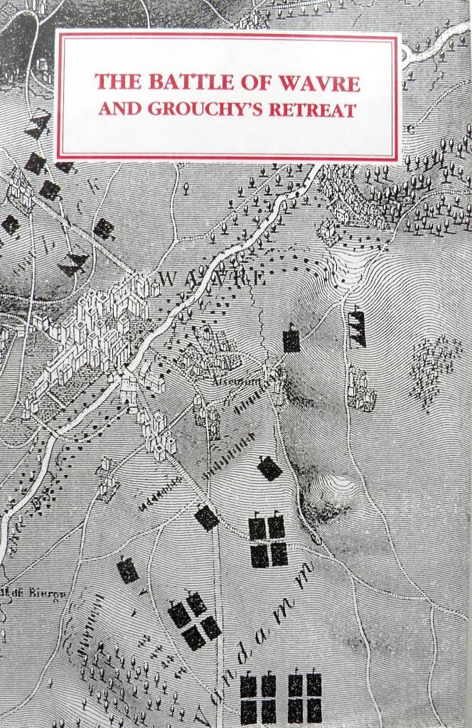 The  battle of Wavre and Grouchy&acute;s retreat
