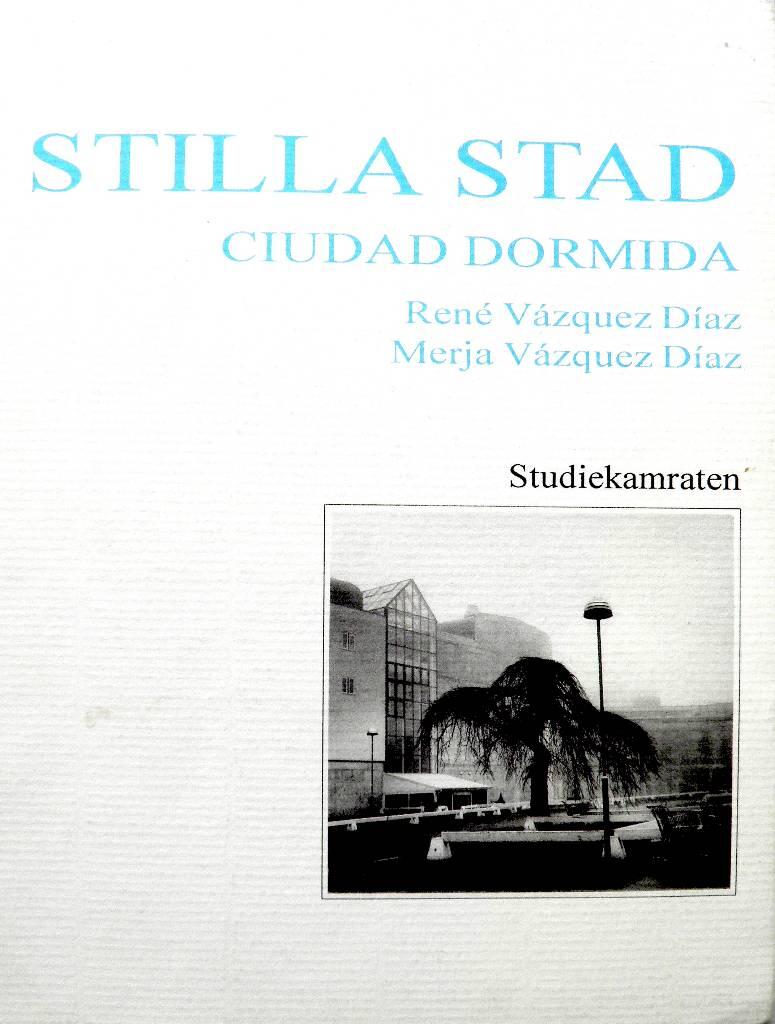 Stilla stad