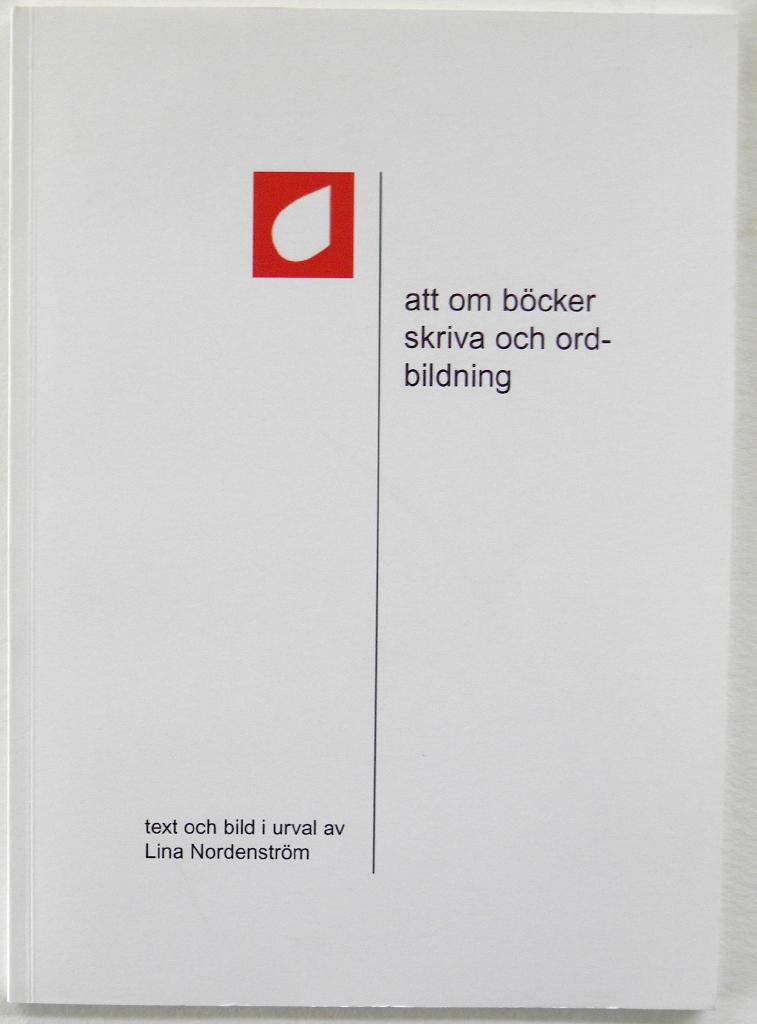 Att om b&ouml;cker skriva och ordbildning