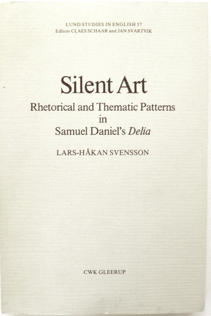 洋書 Silent Art Lars-Hakan Svensson 英文学研究 Silent Art. Rhetorical an | SVENSSON, LARS-HÅKAN | 48 SEK
