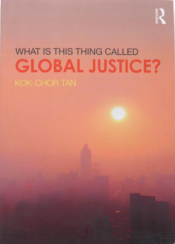 What is this thing called global justice?