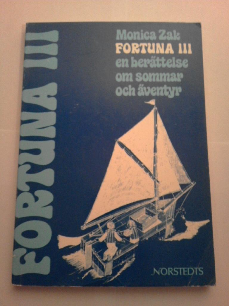 Fortuna III - en ber&auml;ttelse om sommar och &auml;ventyr
