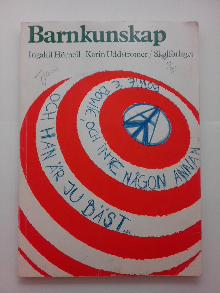 Barnkunskap : f&ouml;r grundskolans h&ouml;gstadium