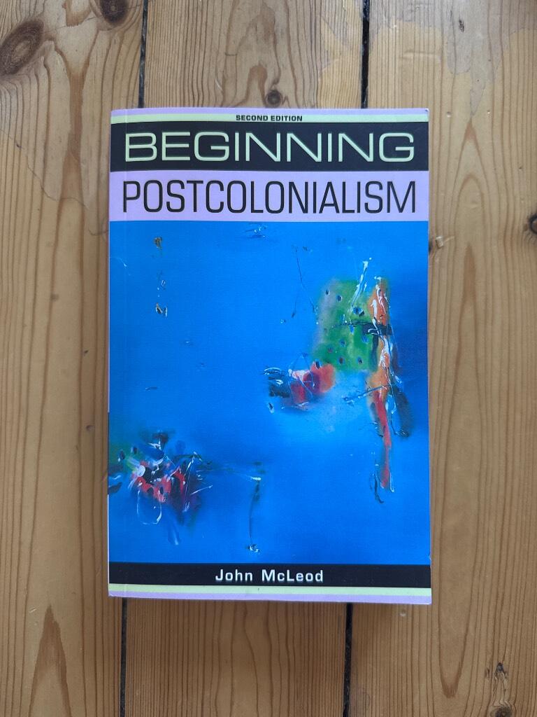 Beginning postcolonialism