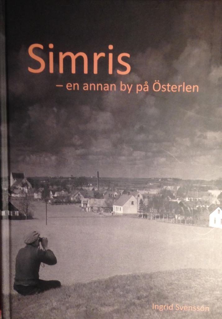 Simris : en annan by p&aring; &Ouml;sterlen