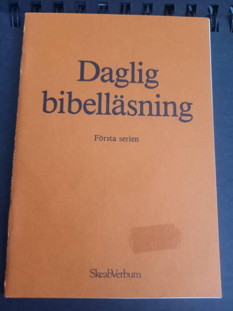 Daglig bibell&auml;sning : plan f&ouml;r ett &aring;r
