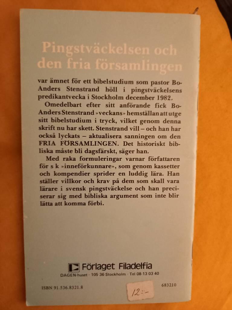 Pingstv&auml;ckelsen och den fria f&ouml;rsamlingen