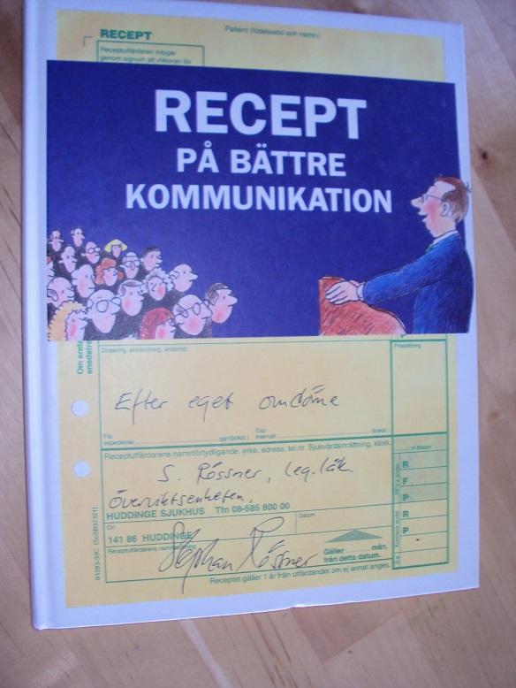Recept p&aring; b&auml;ttre kommunikation