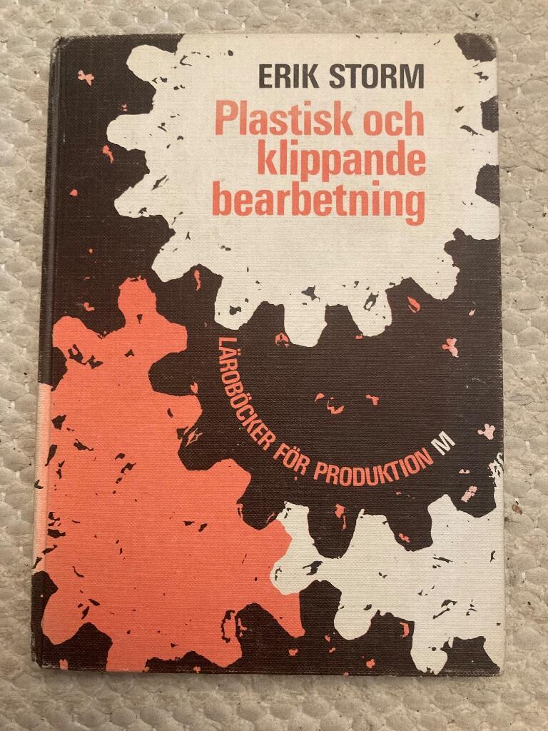 Plastisk och klippande bearbetning