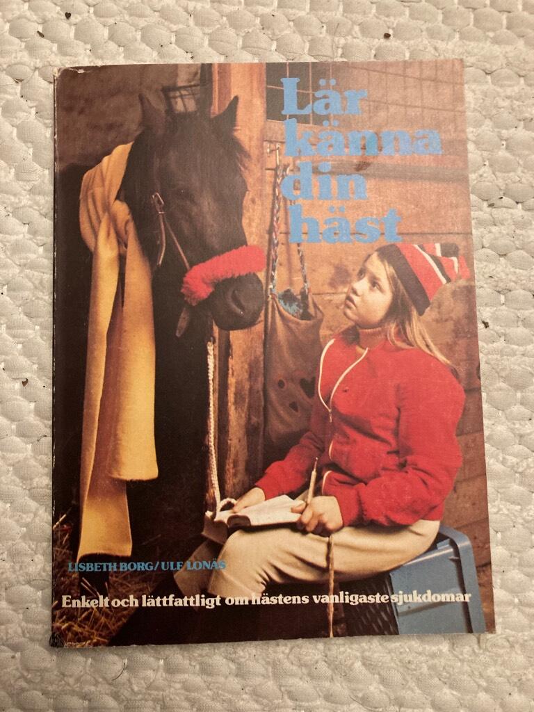L&auml;r k&auml;nna din h&auml;st : [enkelt och l&auml;ttfattligt om h&auml;stens vanligaste sjukdomar]