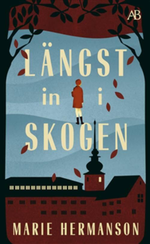 L&auml;ngst in i skogen