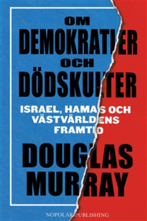 Om demokratier och dödskulter