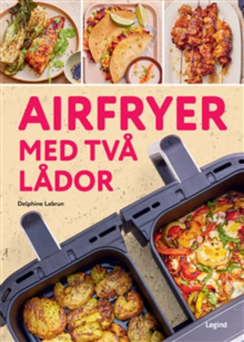 Airfryer med två lådor