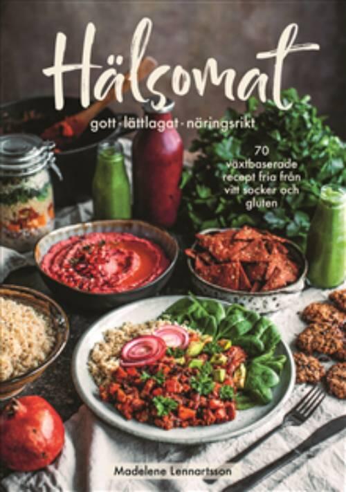 H&auml;lsomat - gott, l&auml;ttlagat, n&auml;ringsrikt