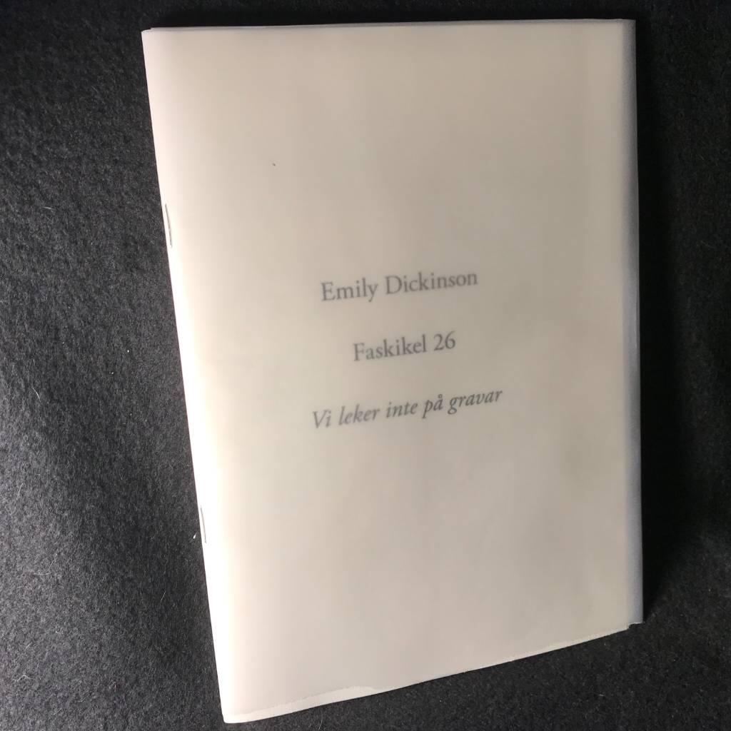 Faskikel 26 - Vi leker inte p&aring; gravar