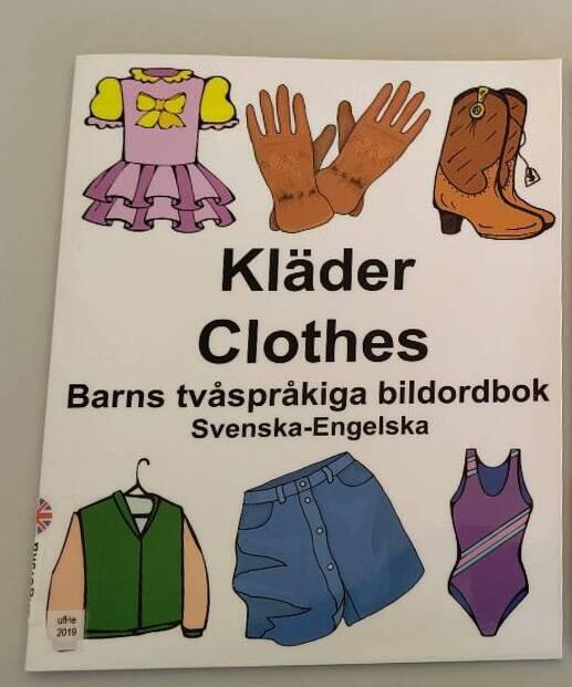 Svenska-Engelska Kl&auml;der/Clothes Barns tv&aring;spr&aring;kiga bildordbok