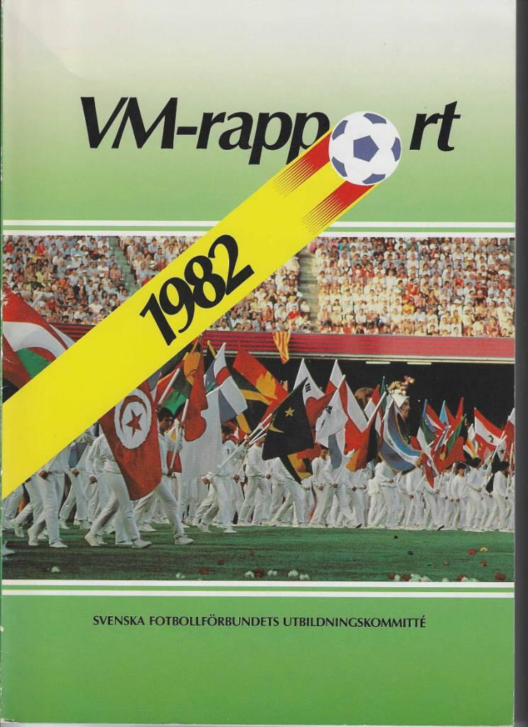 VM-rapport 1982