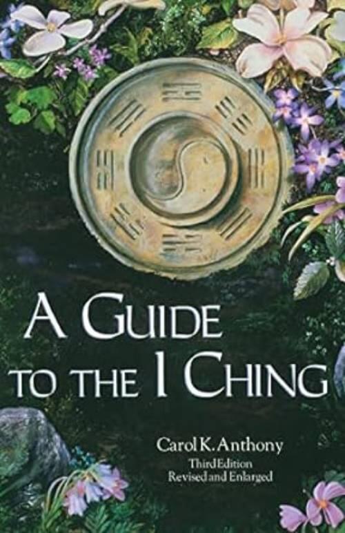 Guide To The I Ching