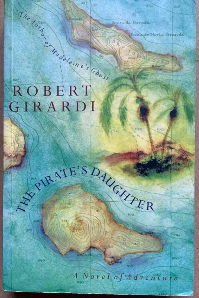 The pirate's daughter - a novel of adventure