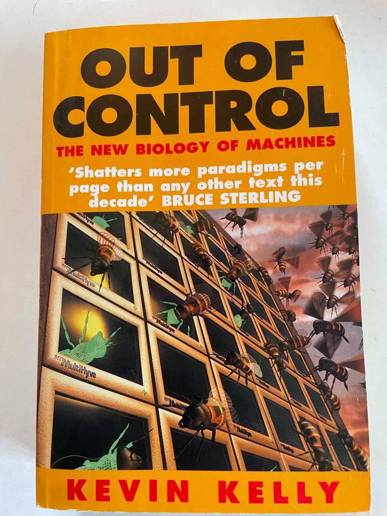 Out of control - The new biology of machines