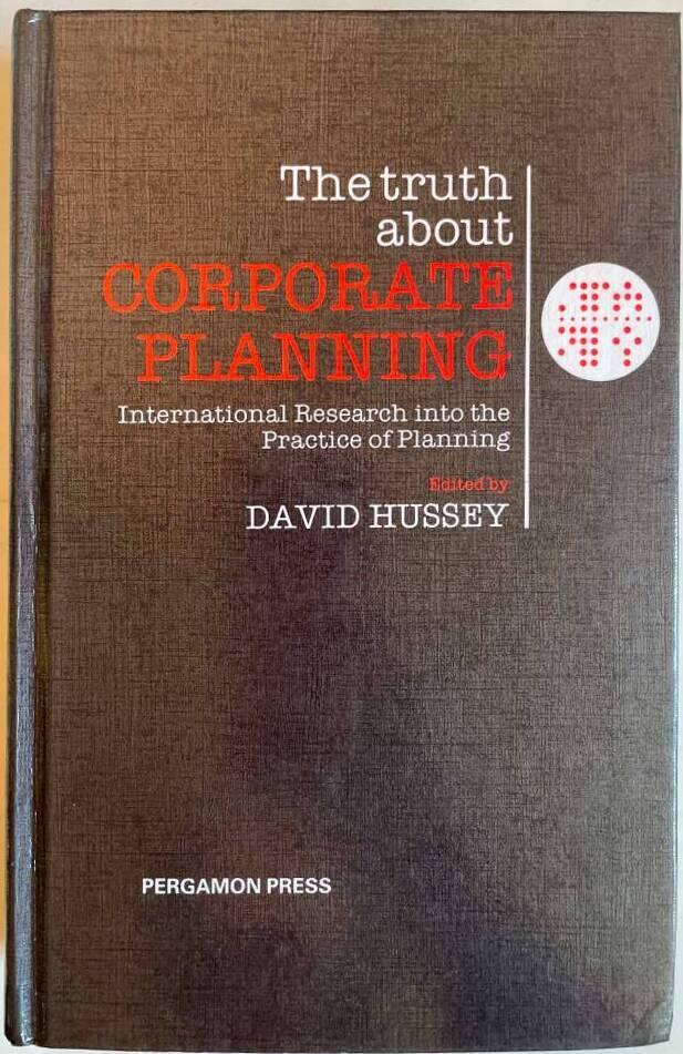 The truth about corporate planning