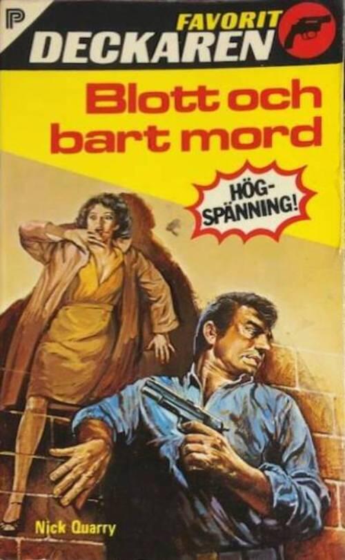 Blott och bart mord