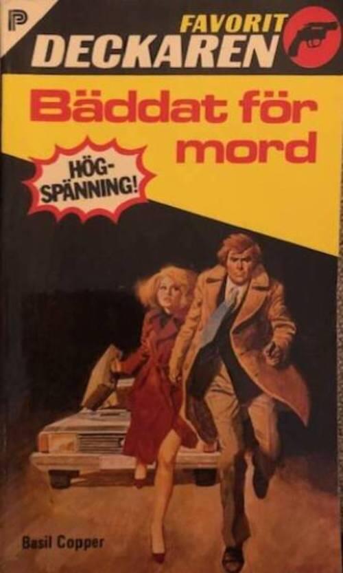 B&auml;ddat f&ouml;r mord