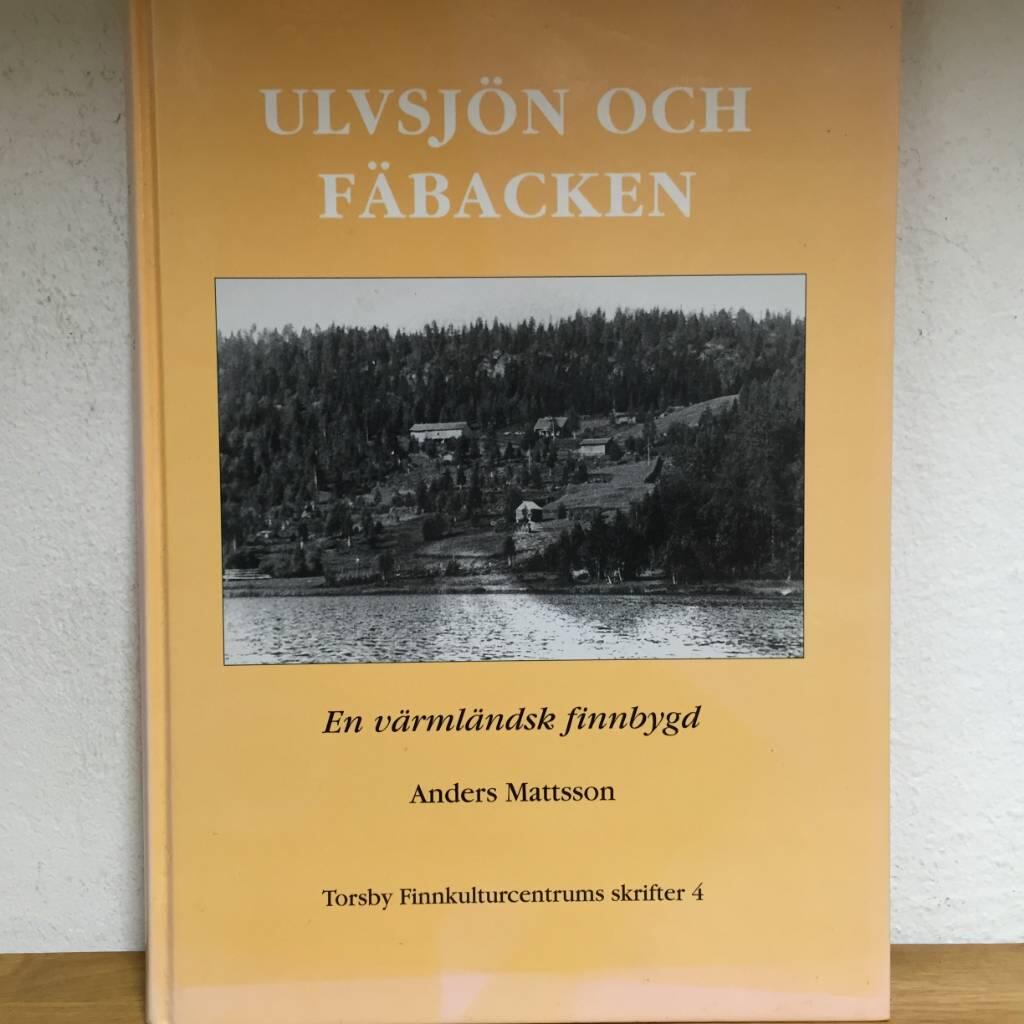 Ulvsjön och Fäbacken : en värmländsk finnbygd