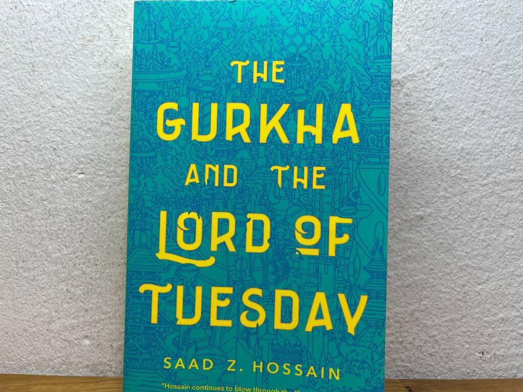 The gurkha and the lord of tuesday