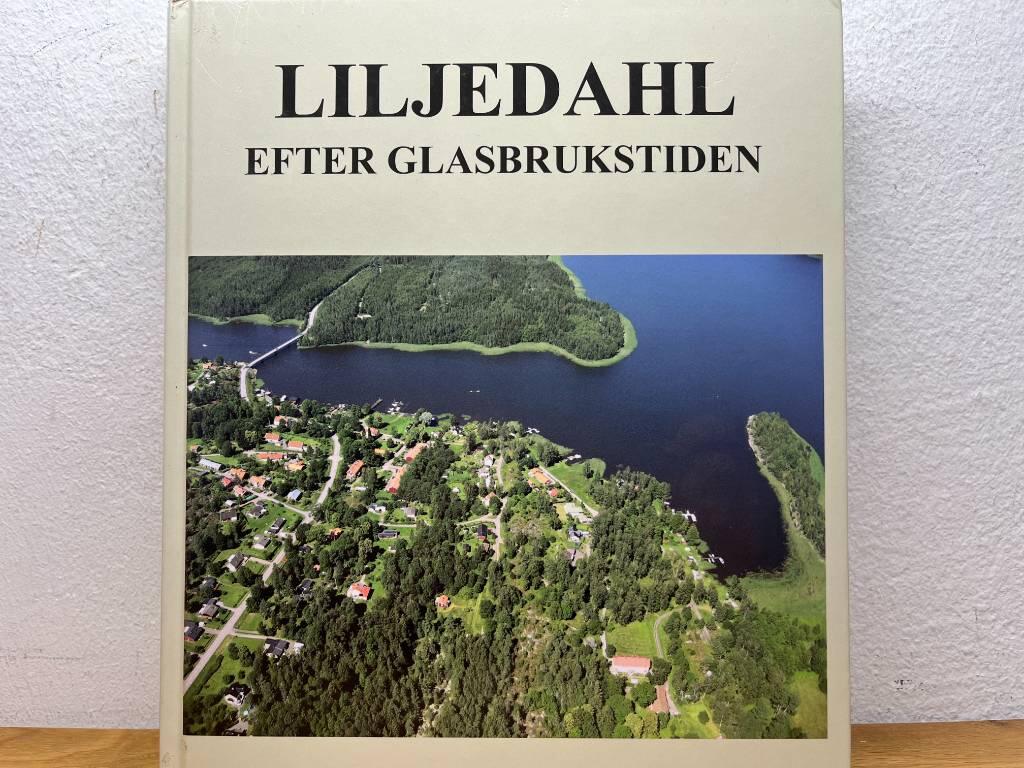 Liljedahl efter glasbrukstiden