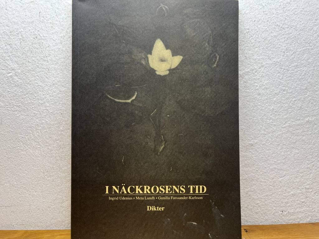 I n&auml;ckrosens tid : dikter