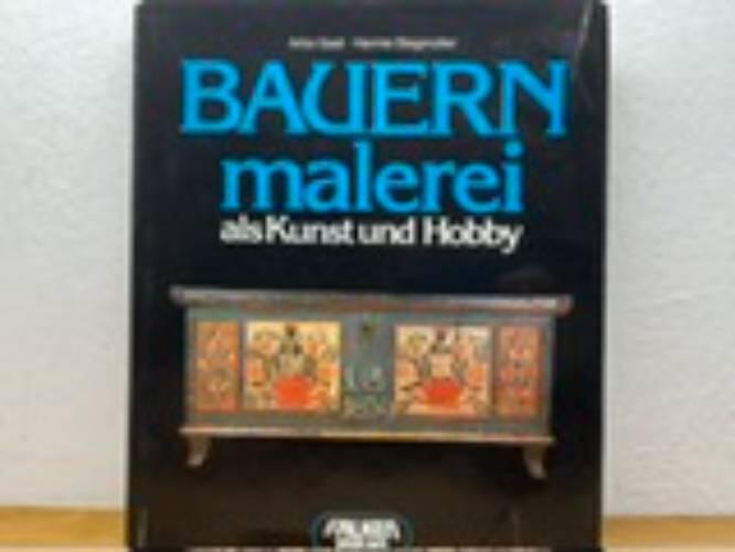 Bauernmalerei als Kunst und Hobby