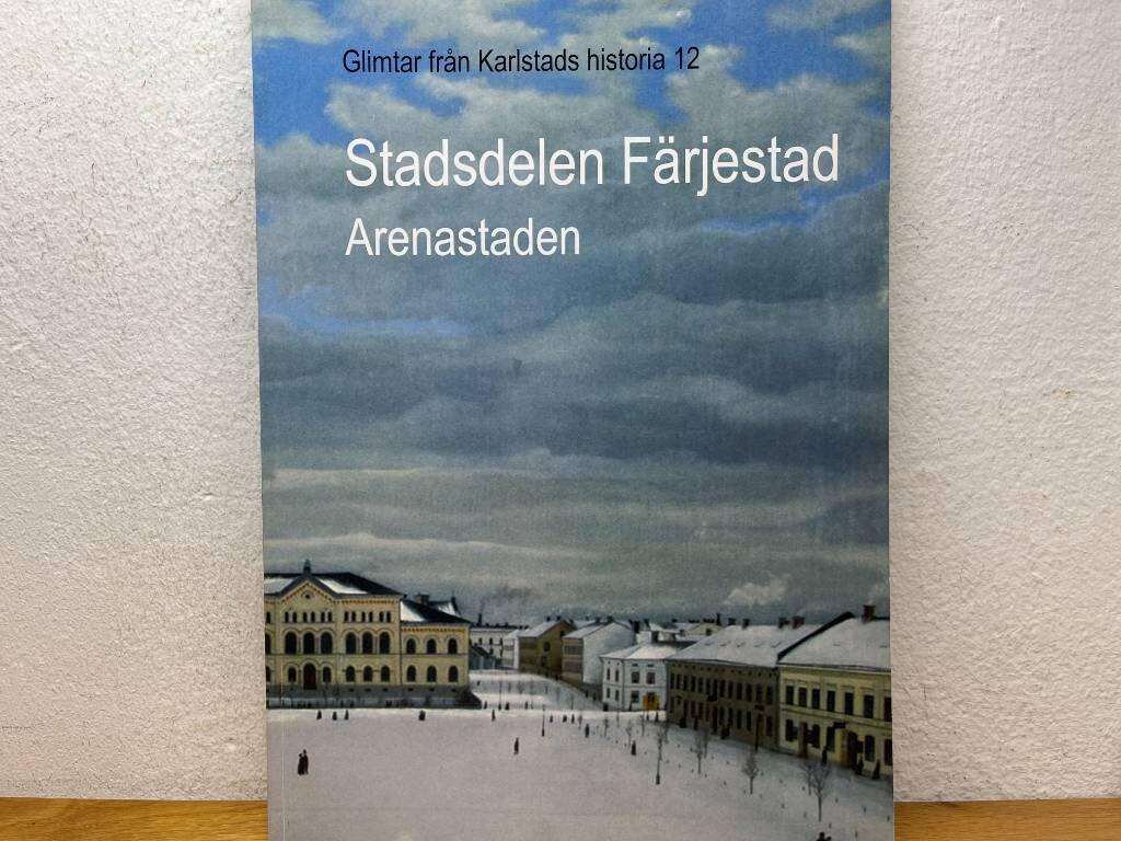 Stadsdelen F&auml;rjestad - Arenastaden