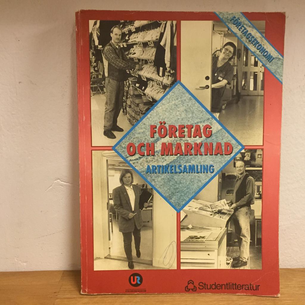 F&ouml;retag och marknad - Artikelsamling