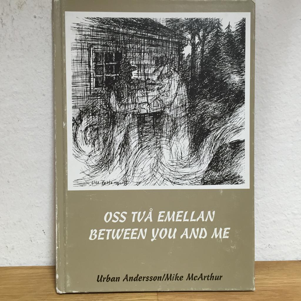 Oss tv&aring; emellan : Between you and me