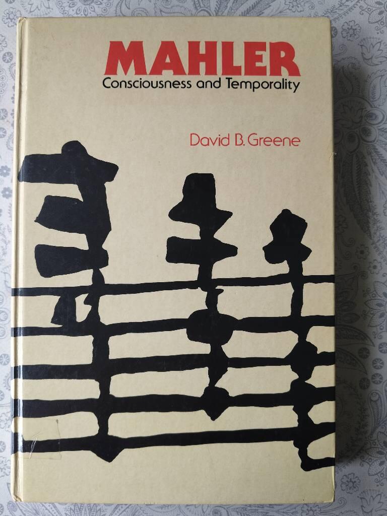 Mahler, consciousness and temporality