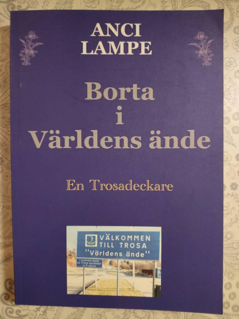 Borta i V&auml;rldens &auml;nde