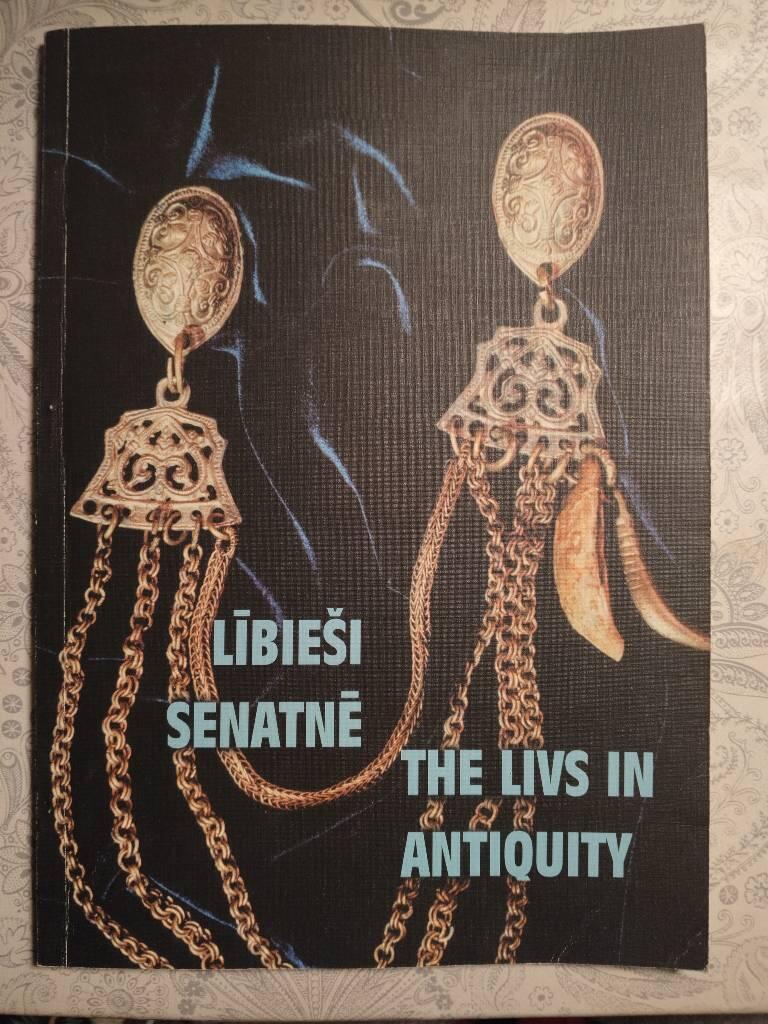 Lībie&scaron;i senatnē - the Livs in antiquity
