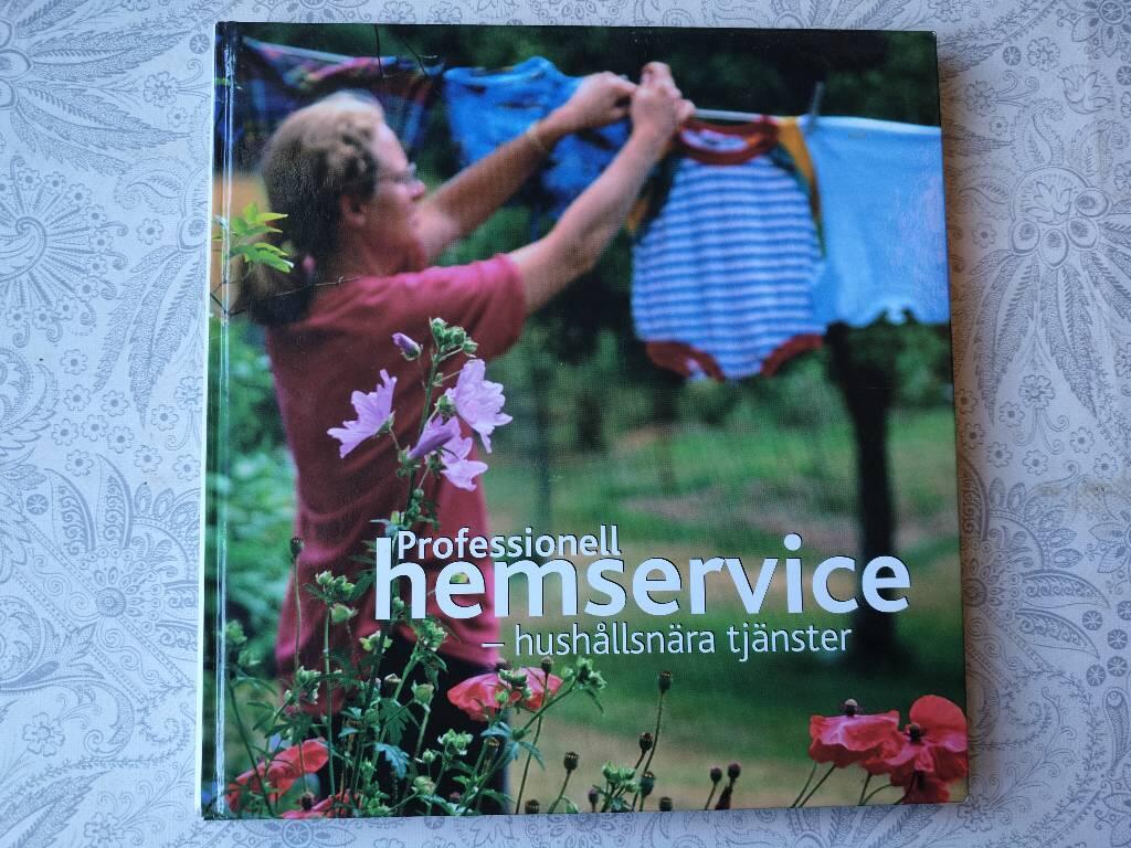 Professionell hemservice - hush&aring;llsn&auml;ra tj&auml;nster