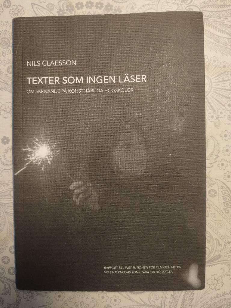 Texter som ingen l&auml;ser