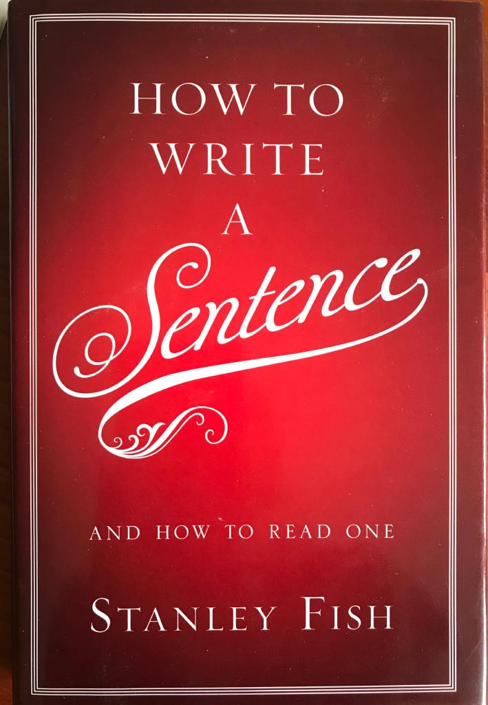 How to write a sentence - and how to read one