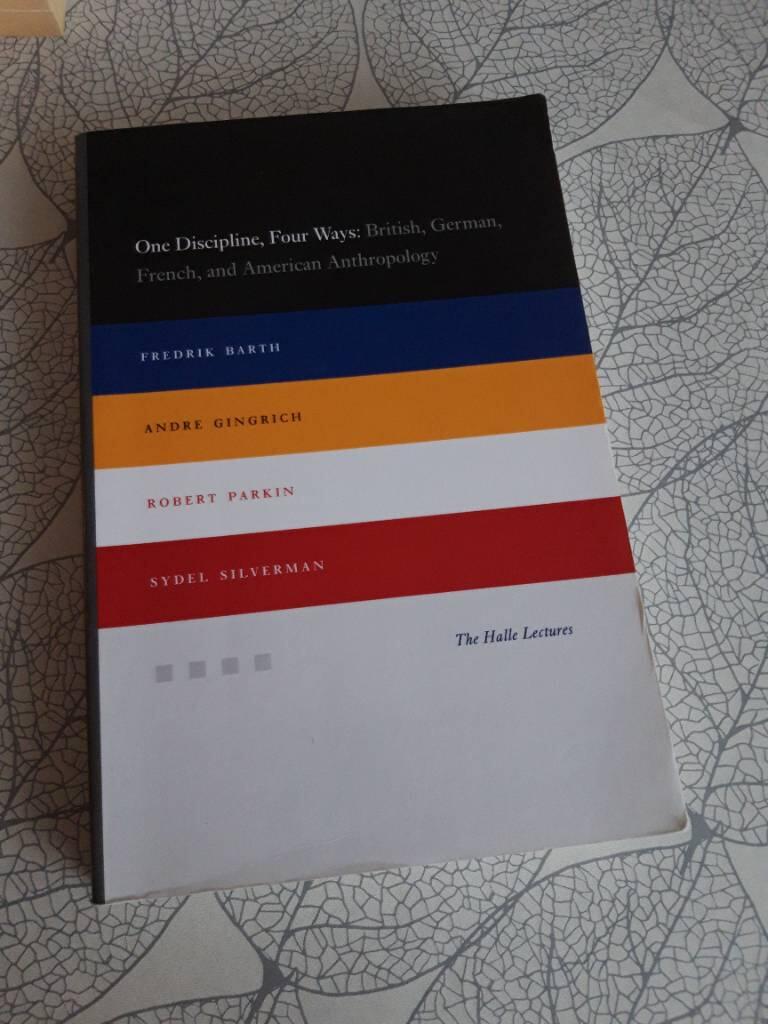 One discipline, four ways - British, German, French, and American anthropology
