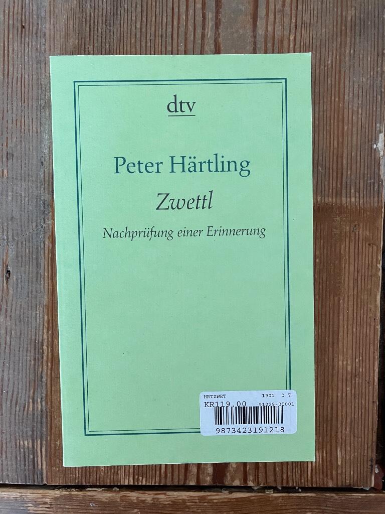 Zwettl - Nachpr&uuml;fung einer Erinnerung