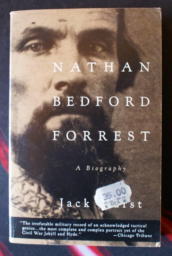 Nathan Bedford Forrest - a biography