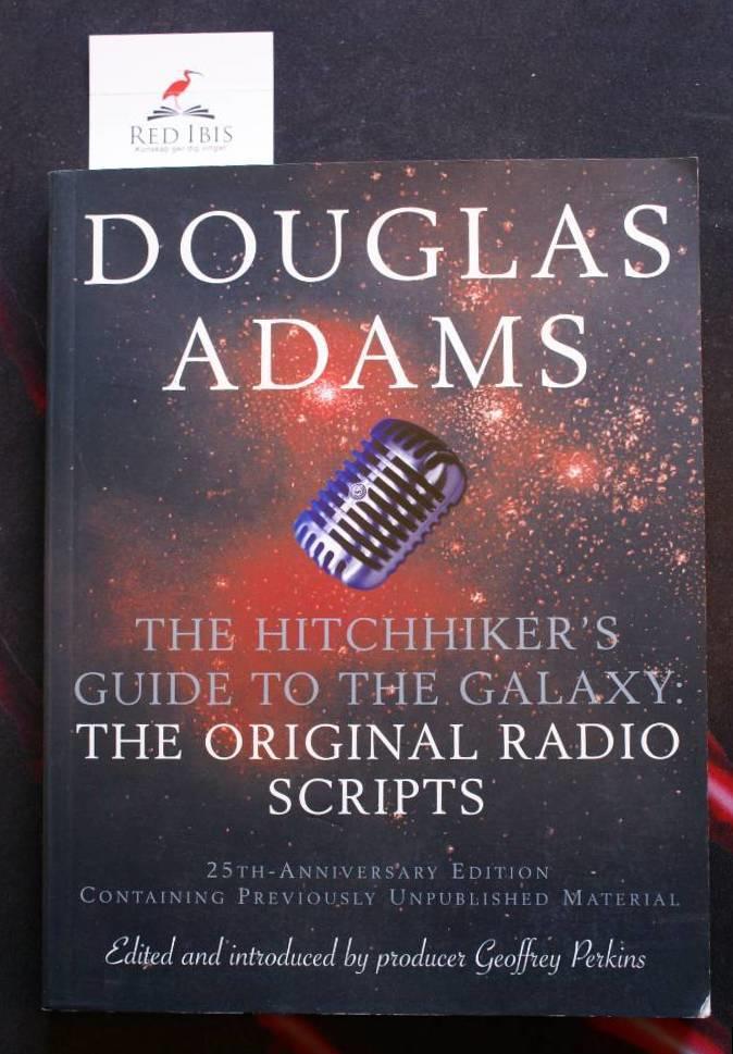 The hitchhiker's guide to the galaxy - the original radio scripts
