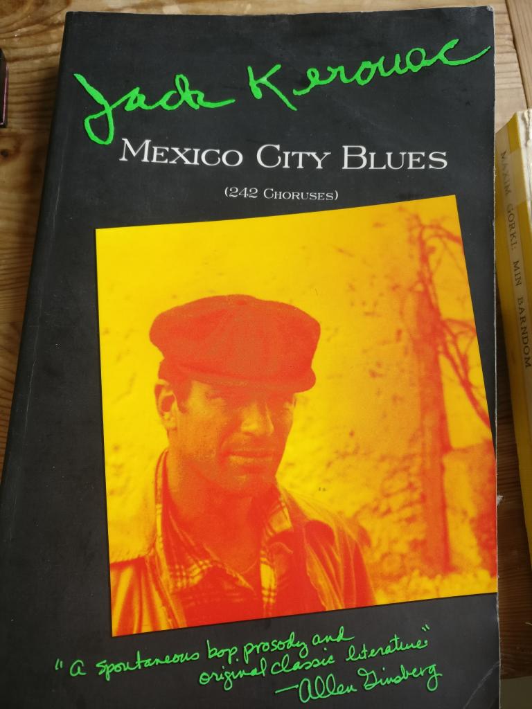 Mexico City blues : 242 choruses