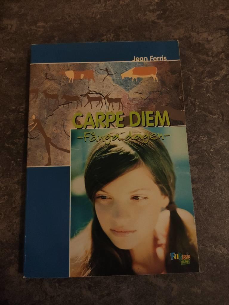 Carpe diem = f&aring;nga dagen