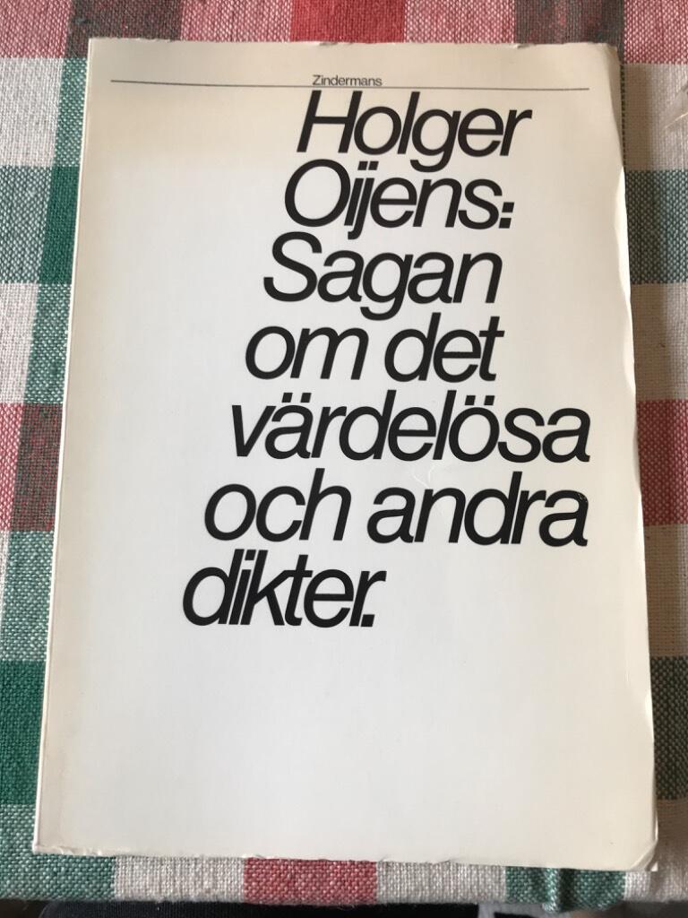 Sagan om det v&auml;rdel&ouml;sa och andra dikter